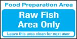 Food prep area . Raw fish area only. 100x200mm S/A