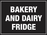 Bakery & Dairy Fridge. 150x200mm. Self Adhesive Vinyl