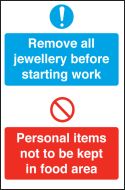 Remove all Jewellery & Personal items notice. 300x200mm. S/A