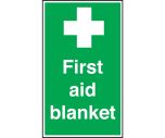 First Aid Blanket Sign 200x150mm Self Adhesive or Polypropylene