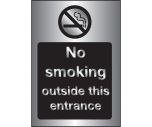Silver No smoking Outside this Entrance Sign - 200x150mm - 3mm Brushed Silver Dibond
