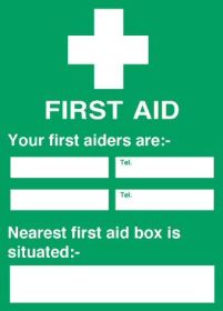 First Aid Sign - FA020 - 'Your first aiders are...'