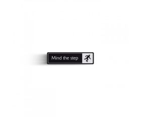 "Mind The Step" with Symbol Door Sign White On Black DM119