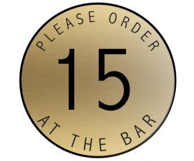 Table Number Discs Gold for Restaurant / Cafe / Pub - Please Order At The Bar - Singles